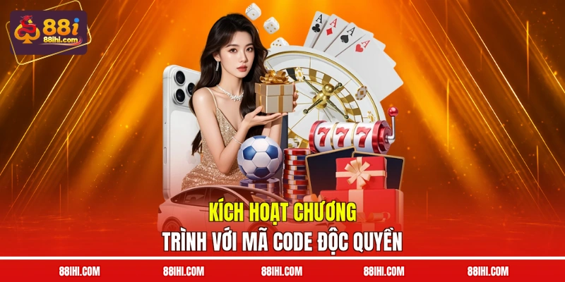 Kích hoạt chương trình với mã code độc quyền